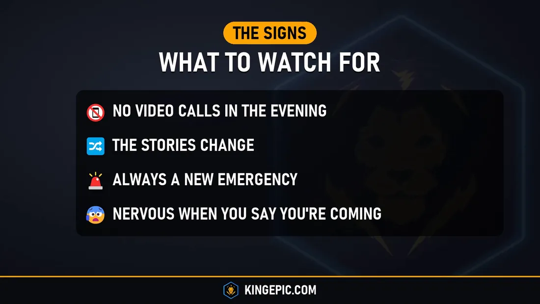 Signs you are a sponsor: no video calls in the evening, the stories change, always a new emergency, nervous when you say you are coming